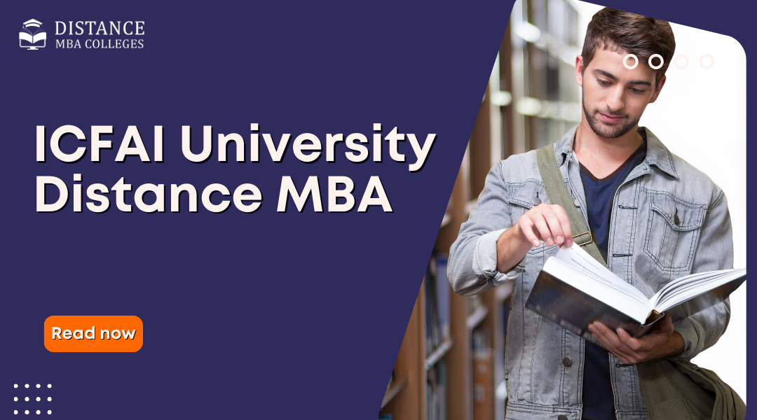 ICFAI University Distance MBA: Your Comprehensive Guide