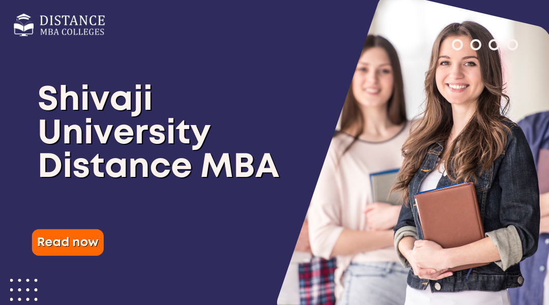 Shivaji University Distance MBA: Your Path to Career Growth