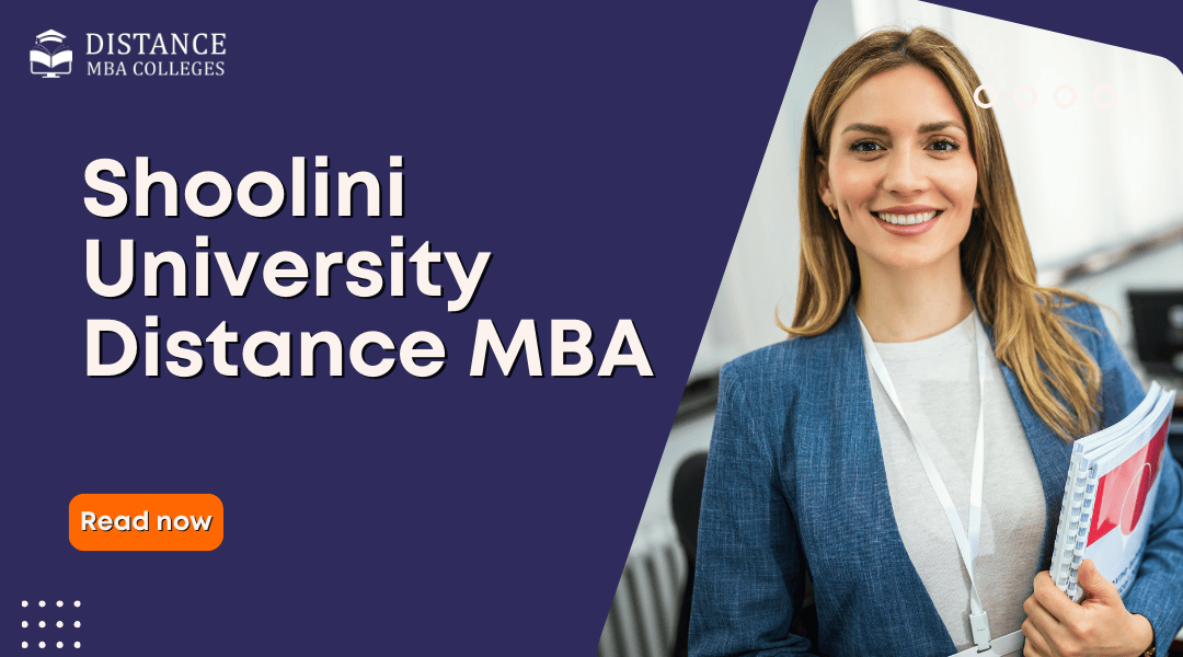 Shoolini University Distance MBA