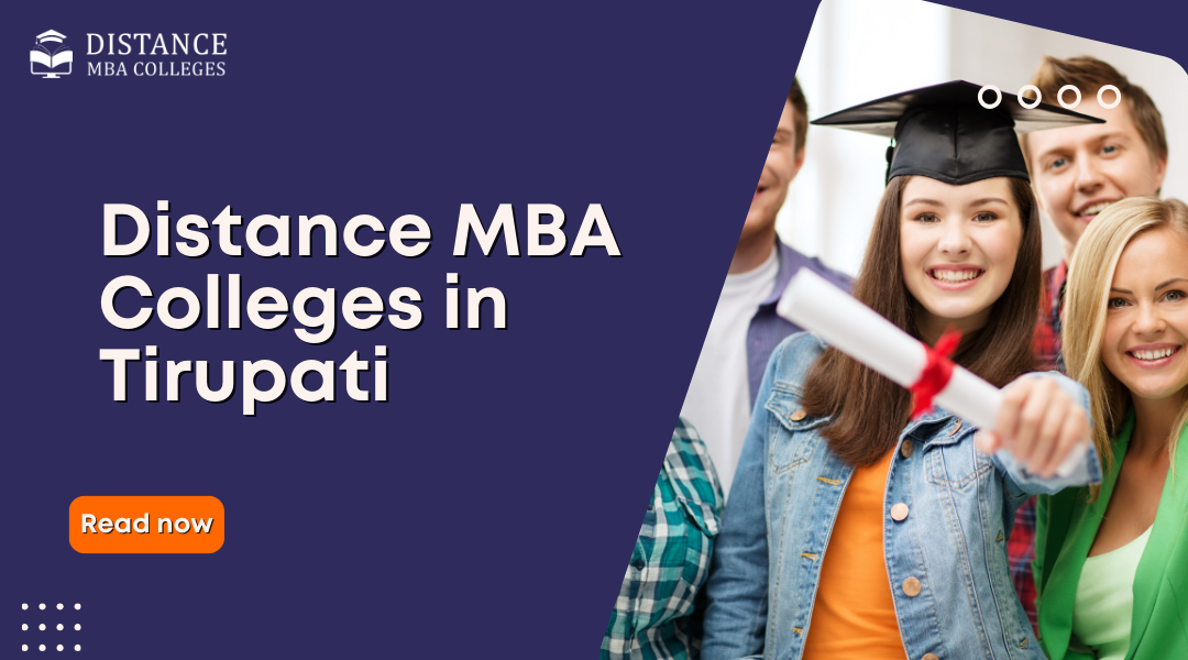 Distance MBA Colleges in Tirupati